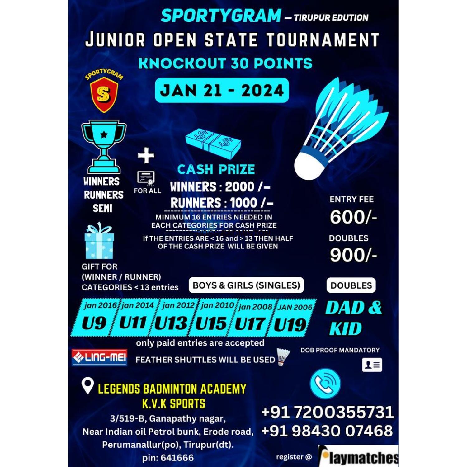 SPORTYGRAM Tirupur Edition - Junior Open State Tournament